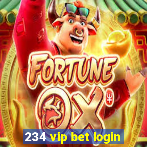 234 vip bet login